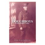 Elaine Dixon-Ugarkovich's book "The Doughboys of San Joaquin County."